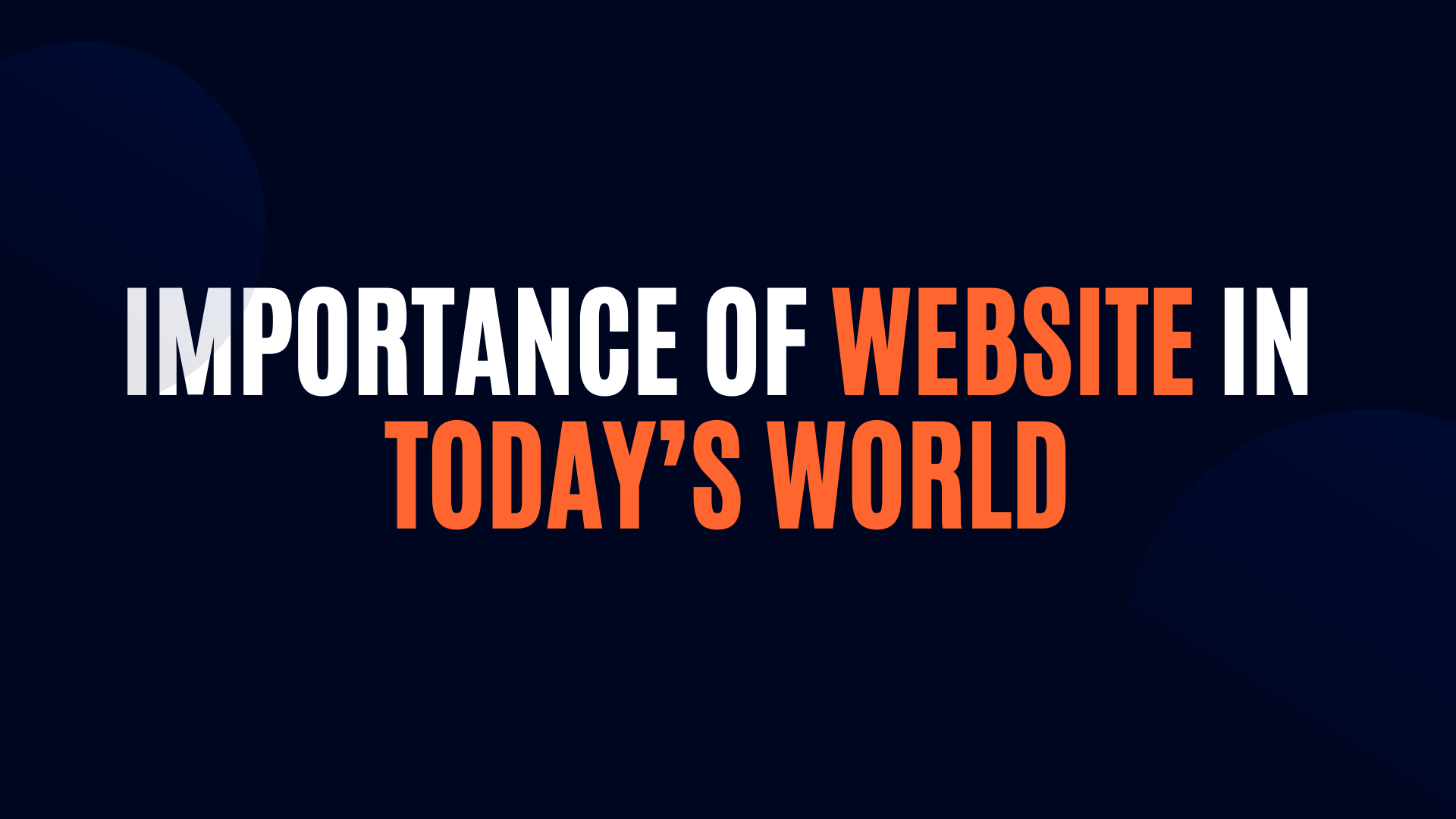 Importance of Website in today’s world